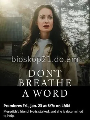 Nonton Film Don’t Breathe a Word (2026) Subtitle Indonesia
