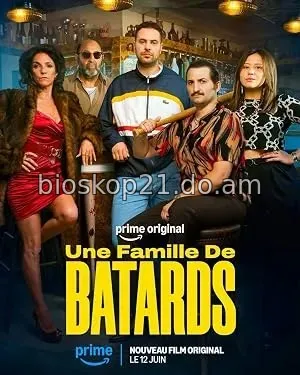 Nonton Film A Family of Bastards (2026) Subtitle Indonesia