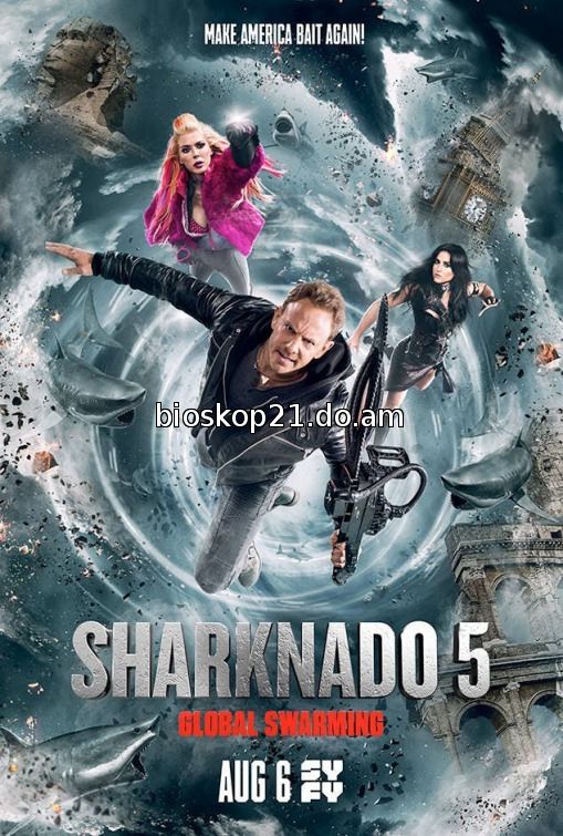Sharknado 5: Global Swarming (2017)