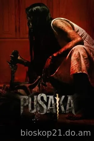 Nonton Film Pusaka (2024) Subtitle Indonesia