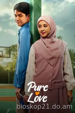 Nonton Film Pure Love (2024) Subtitle Indonesia