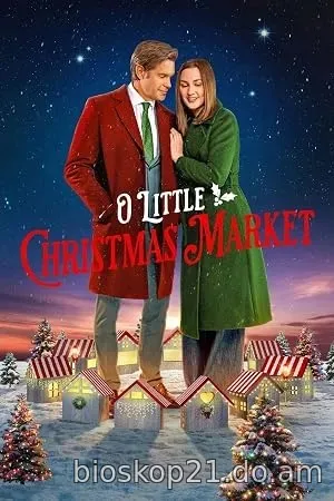 Nonton Film O Little Christmas Market (2026) Subtitle Indonesia