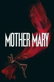 Nonton Film Mother Mary (2026) Subtitle Indonesia