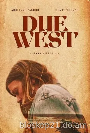 Nonton Film Due West (2026) Subtitle Indonesia