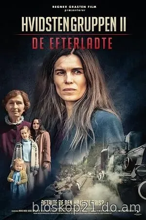 Nonton Film Hvidstengruppen II – De efterladte (2022) Subtitle Indonesia