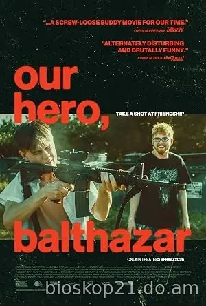 Nonton Film Our Hero, Balthazar (2026) Subtitle Indonesia